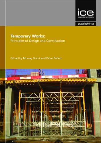 Temporary Works Principles Of Design And Construction M Grant P 