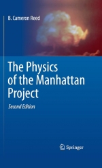 The Physics of the Manhattan Project [ 3030613755 / 9783030613754 ]