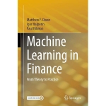 Machine Learning in Finance : From Theory to Practice [ 3030410706 / 9783030410704 ]