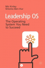 Leadership OS : The Operating System You Need to Succeed [ 3030272923 / 9783030272920 ]