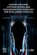 Human-Machine Interface for Intelligent Vehicles : Design Methodology and Cognitive Evaluation [ 0443236062 / 9780443236068 ]