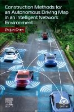 Construction Methods for an Autonomous Driving Map in an Intelligent Network Environment [ 0443273162 / 9780443273162 ]