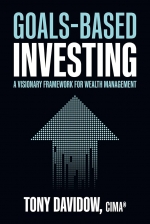 Goals-Based Investing: A Visionary Framework for Wealth Management [ 1264268203 / 9781264268207 ]