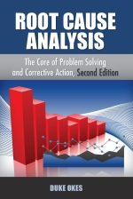 Root Cause Analysis : The Core of Problem Solving and Corrective Action, 2nd Edition [ 1636940838 / 9781636940830 ]