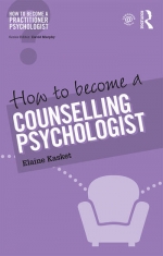 How to Become a Counselling Psychologist [ 1041323794 / 9781041323792 ]