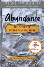 Abundance : The Future if Better Than You Think [ 145161683X / 9781451616835 ]