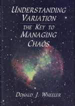 Understanding Variation : The Key to Managing Chaos [ 0945320353 / 9780945320357 ]