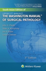 The Washington Manual of Surgical Pathology, 3rd Edition [ 9388696778 / 9789388696777 ]