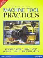 Machine Tool Practices, 9th Edition [ 9332550034 / 9789332550032 ]