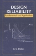 Design Reliability : Fundamentals and Applications [ 0849314658 / 9780849314650 ]