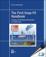 The First Snap-Fit Handbook : Creating and Managing Attachments for Plastics Parts, 3rd Edition [ 1569905959 / 9781569905951 ]